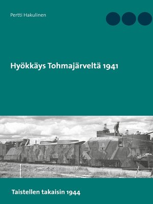 cover image of Hyökkäys Tohmajärveltä 1941